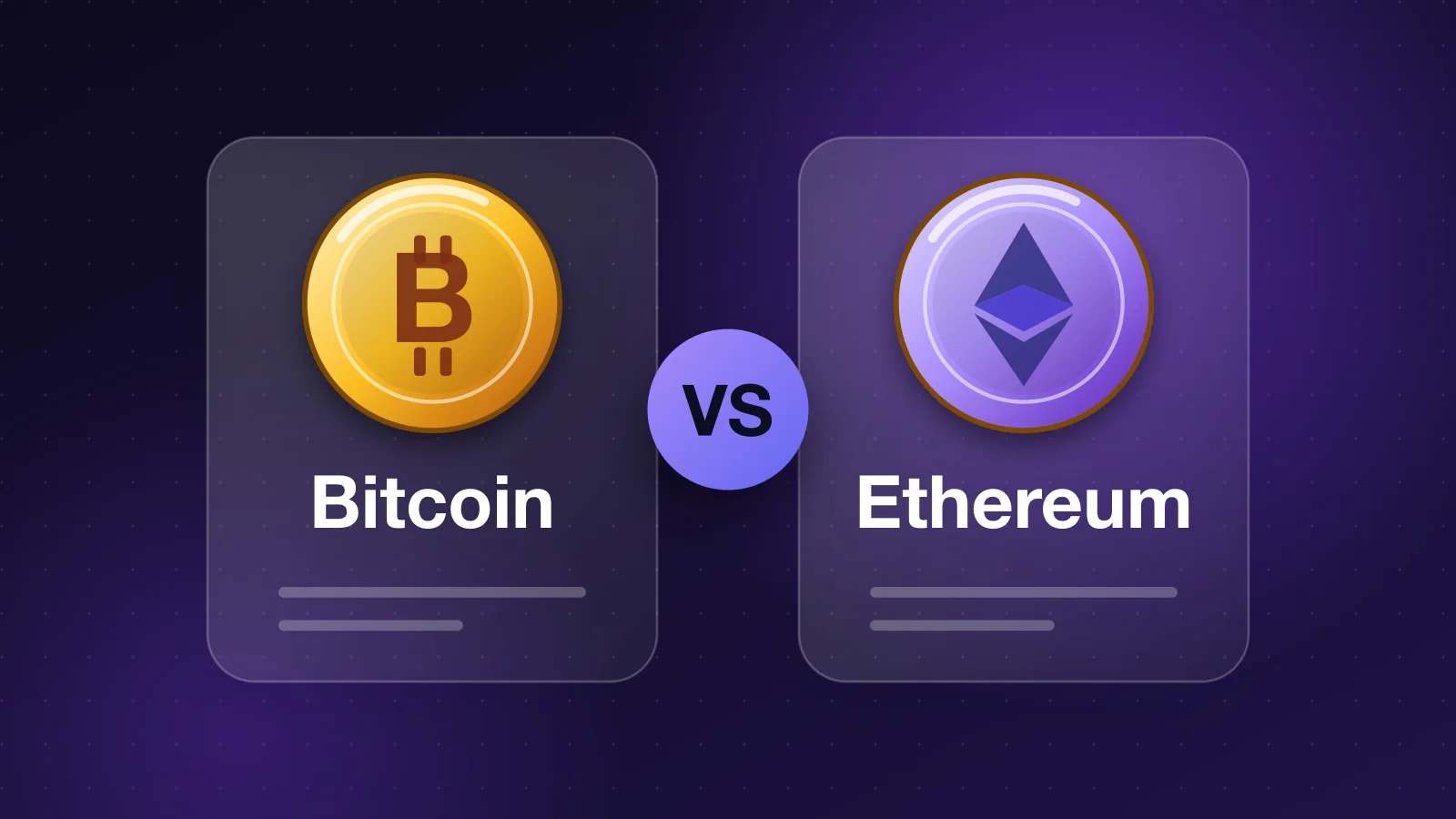 Illustration for the article: Bitcoin vs Ethereum: How They Differ and Which Suits You